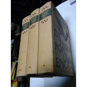 ANTOLOGIE DE PROZA POPULARA  EPICA - OVIDIU BIRLEA - 3 VOLUME